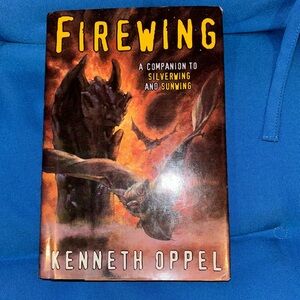 Firewing By Kenneth Oppel Hard Cover A Companion To Silverwing And Sunwing NWOTS